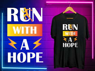 Run With A Hope T-shirt Design illustrator