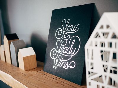 Slow & Steady Wins foil letterpress print silver typography ugmonk