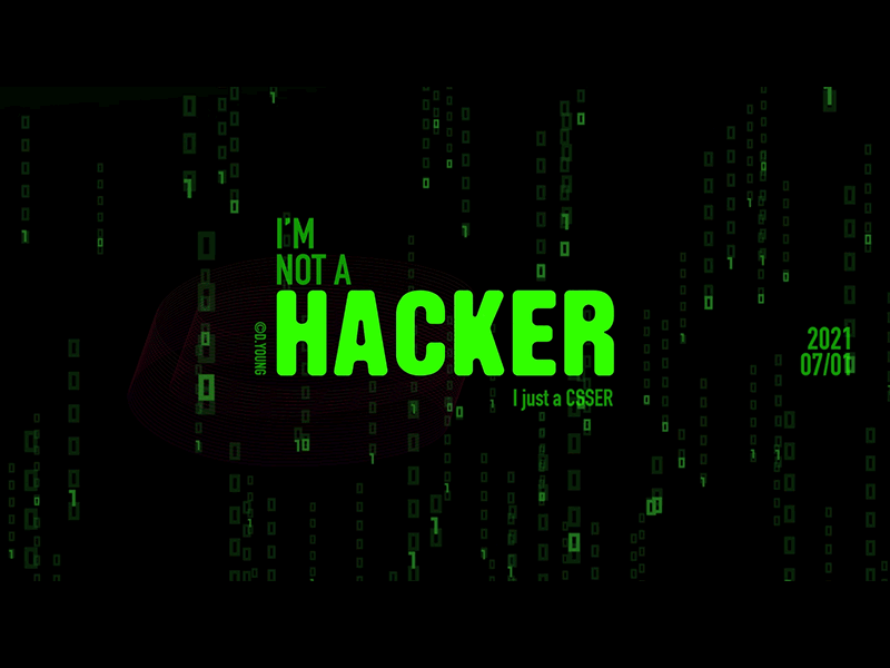 I'm Not A Hacker animation design gif hacker illustration logo motion graphics ui web