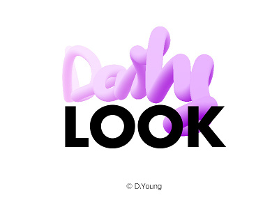 Daily Look 3d daily look daily look font