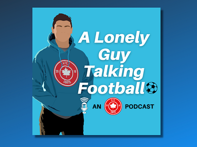 A Lonely Guy Talking Football Podcast Cover