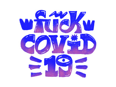 fck codiv-19 coronavirus design handlettering illustration procreate typography weekly warm up