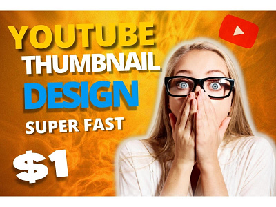 YOUTUBE THUMBNAIL DESIGN best design graphic design super fast youtube thumbnail