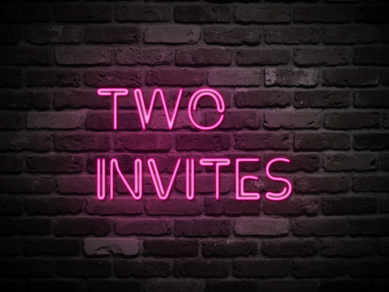 Two Dribbble Invites! after effects design dribbble invite neon