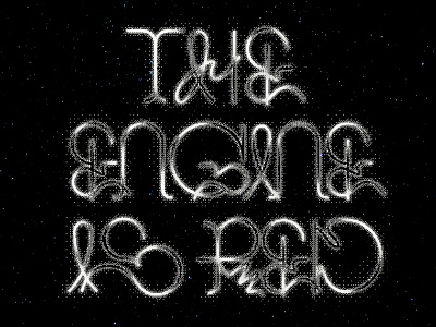The Engine Is Red - Space Bit 8 bit bitmap lettering retro type