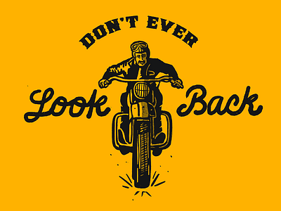 Don't Ever Look Back.