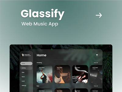 Glassify (Spotify Alternate) animation branding glass effect graphic design music app ui user experience user interface ux web app