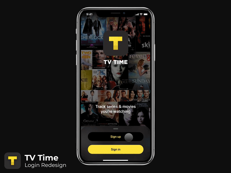 📺 TV Time Login screens Redesign | Interactions app design designer dribbble interaction interaction design interface login motion movies phone prototype sign in sign up tracker ui ui design uiux ux ux design