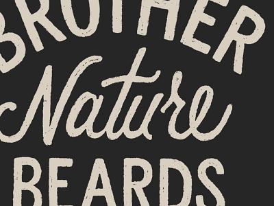 Brother Beard Beards Logo beards branding brother nature beards design drawing hand drawn illustration joe horacek lettering little mountain print shoppe logo type typography