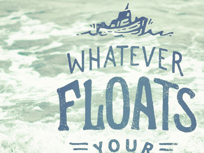 Whatever Floats Your Boat By Joe Horacek On Dribbble