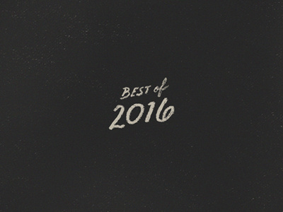 Best Of 2016 2016 2017 best of 2016 hand lettering happy new year hello 2017 joe horacek lettering little mountain print shoppe type typography
