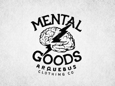 Mental Goods arquebus clothing design hand drawn illustration joe horacek logo shirt sketch tagline type typography