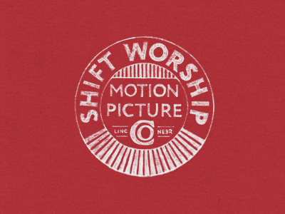 Shift Worship Motion Picture Co. design distress illustration joe horacek little mountain logo screen print shift worship shirts type typography vintage