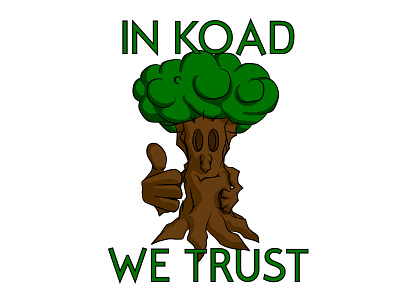 In koad we trust !