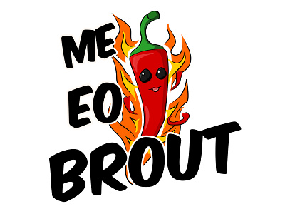 Me eo BROUT ! breizh bretagne breton brezhoneg brout bzh bzhg chaud fire illustration pepper piment toride