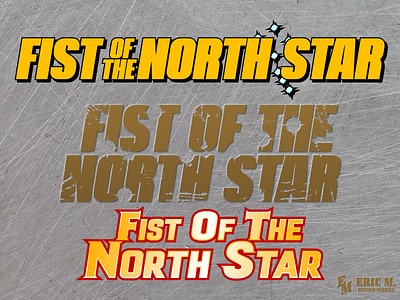 Concept: Fist of the North Star English Logo