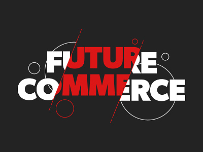 Future Commerce Type Treatment design line art logo typography vector