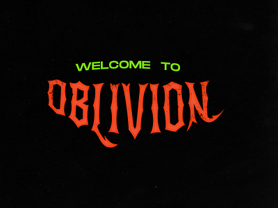 OBLIVION 👹 design graphic grunge typography