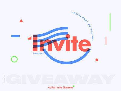 Invite abstract branding design dribbble giveaway illustration invitation invite type