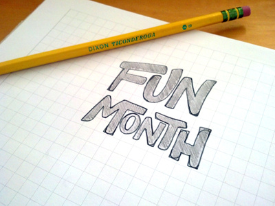 Fun Month drawing hand lettering illustration lettering sketch typography