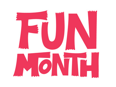 Fun Month (progress!) color hand lettering illustration lettering poster sketch typography vector