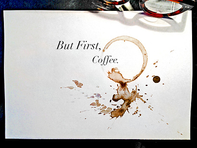 But First, Coffee creative direction graphic design photography