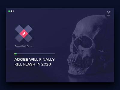 Adobe will finally kill Flash in 2020 adobe adobeflash flash player web