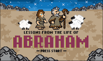 Lessons from the Life of Abraham