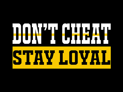 Don't Cheat Typography T Shirt Design