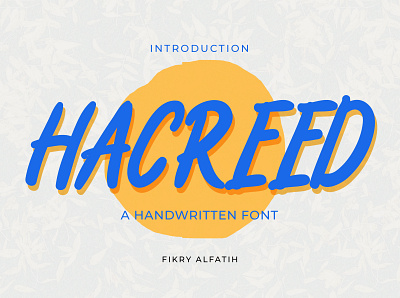 Hacreed Handwritten Font branding display font logo paint retro vintage