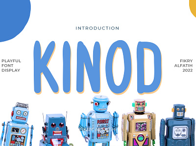 Kinod Playful Font baby branding children cute design display font fun handwritten kids logo playful robot toys typeface