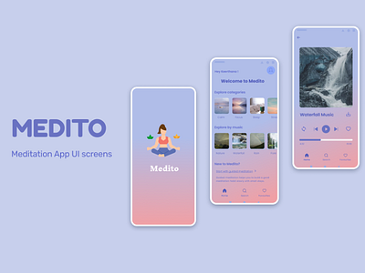 MEDITO- MEDITATION APP UI SCREENS app design figma home screen meditation app mobile app splash screen ui user interface