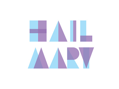 Hail Mary - Geo Concept
