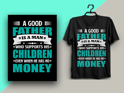 Custom Typography T-shirt Design a good dad branding custom design dad shirt dad t shirt design father day father shirt graphic design illustration logo motivational quotes proud dad shirt t shirt t shirt logo typography typography t shirt vector vintage shirt