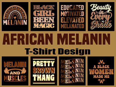 African Melanin Typography T-Shirt Design