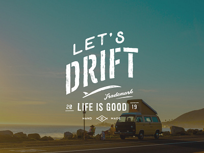Lets Drift branding clothing clothing company hand drawn lifestyle brand organic outdoor outdoor logo retro rustic sophisticated typeface typography typography logo vector vintage vintage modern