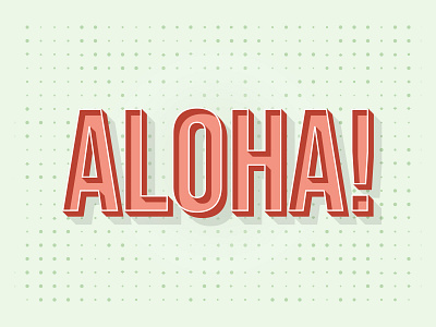 Aloha - Typography aloha colors graphic design illustrator type type art typedesign typeface typogaphy