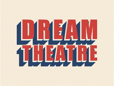 Dream Theatre - Typography branding design graphic design illustrator minimal type typography ui vector