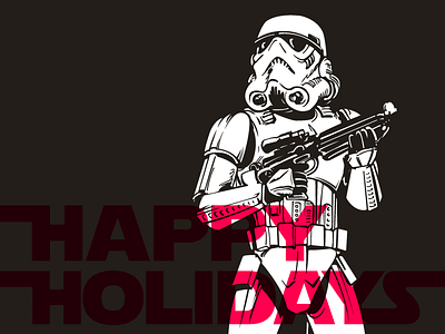 Happy Holidays from the Storm Troopers happy holidays star storm troopers wars