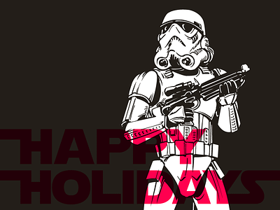 Happy Holidays from the Storm Troopers