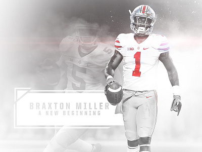 Braxton Miller | A New Beginning