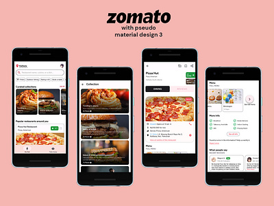 Zomato, with pseudo material design 3