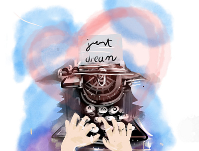 Dream idea concept. Just dream come true... activity branding concept design digital i dream graphic design icon illustration life strong typewriter