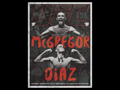 UFC 196 McGregor vs Diaz conor mcgregor fight poster ufc