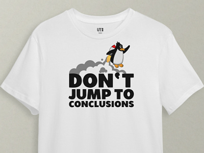 Don't jump to conclusions T-Shirt design fashion graphic design illustration vector