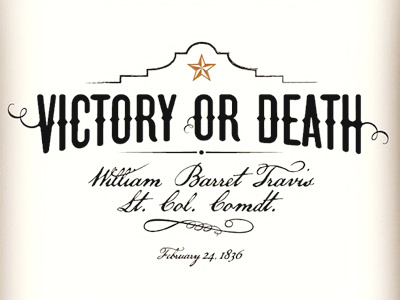 Victory or Death alamo death lone star texas victory