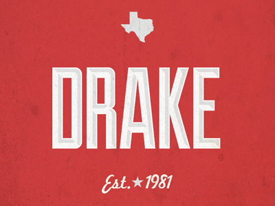 Drake - Est.1981