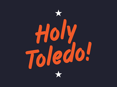 Holy Toledo!