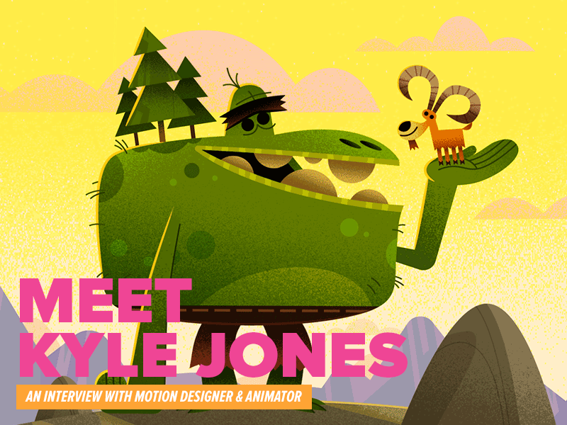 Meet Kyle Jones animation design freelance illustration interview motion