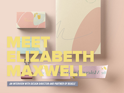 Meet Elizabeth Maxwell branding cage collaboration design freelance illustration interview logo typography